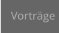 Vorträge