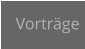 Vorträge